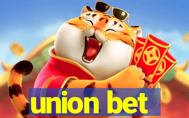 union bet